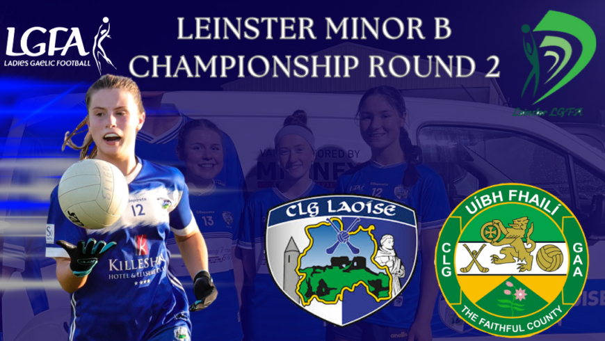 Leinster Minor Championship Round 2
